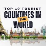 Top 10 Countries for Every Traveler