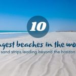 Top 10 longest beaches in the world